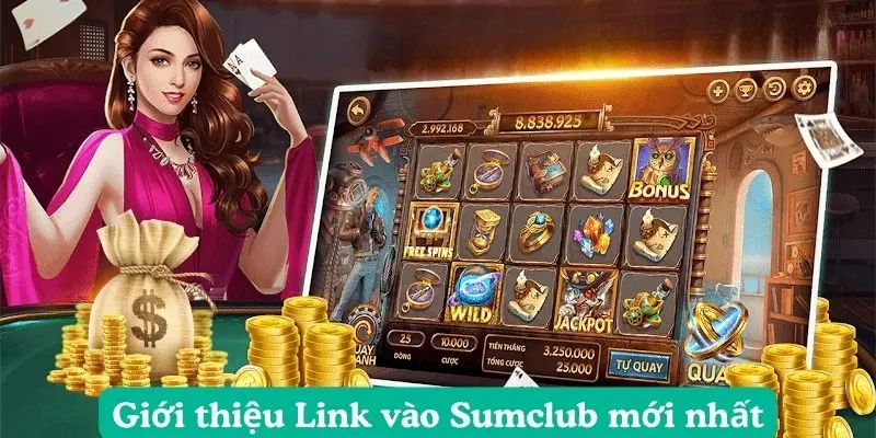 Giới thiệu Link vào Sumclub mới nhất