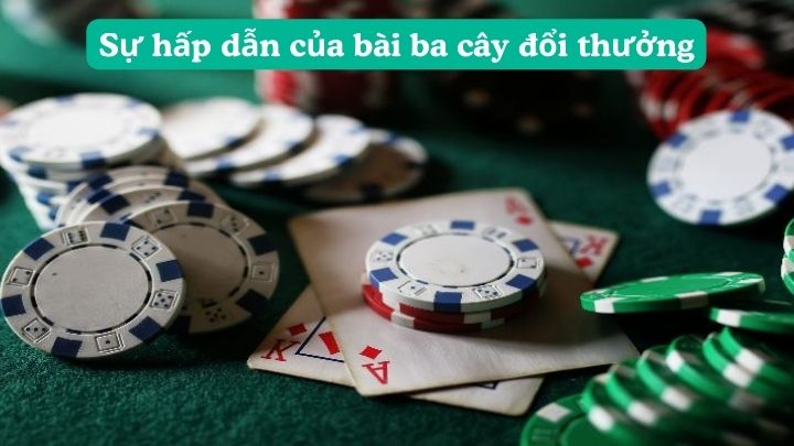 Mẹo chơi game bài ba cây đổi thưởng dễ thắng