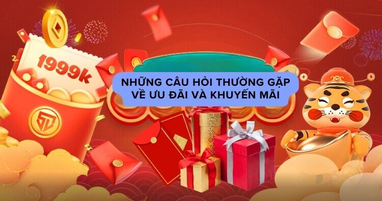 Những câu hỏi thường gặp về ưu đãi và khuyến mãi