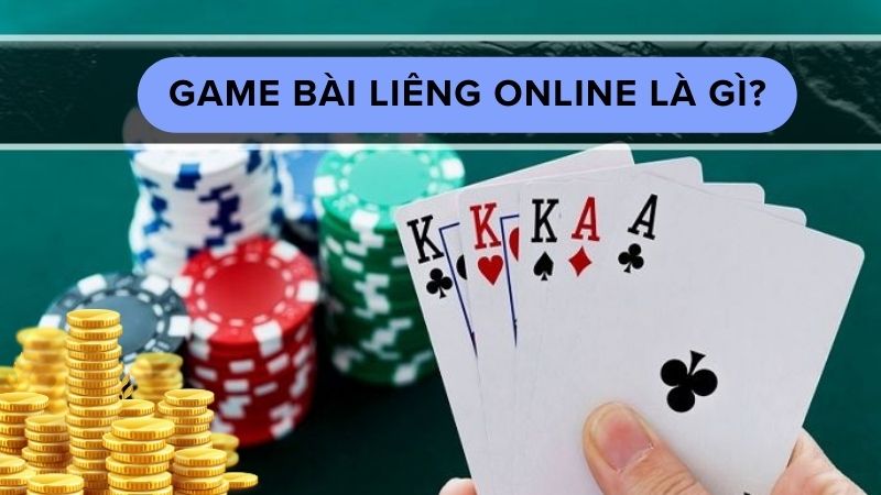 Game bài liêng online là gì?