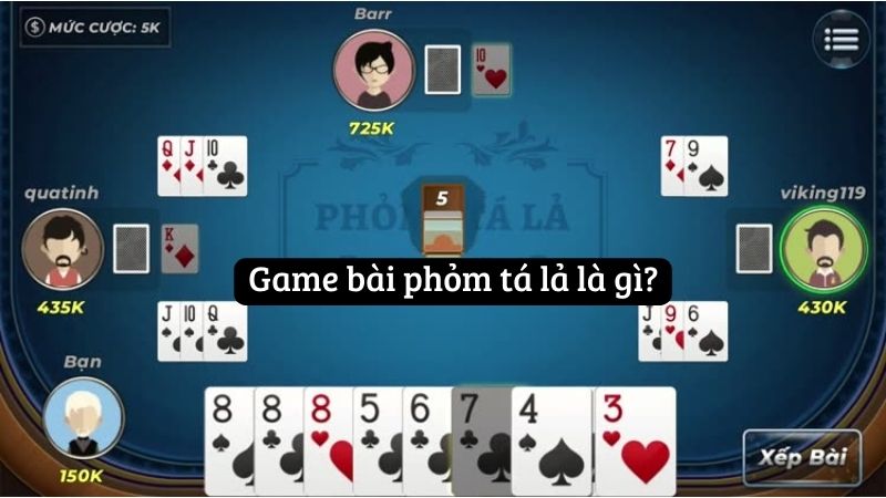 Game bài phỏm tá lả là gì?