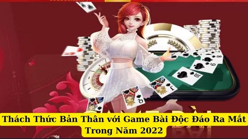 Game Bài Mới Ra Mắt 2024 Chinh Phục Bảng Xếp Hạng và Đánh Bại Đối Thủ 